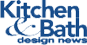 Kitchen and Bath Design News