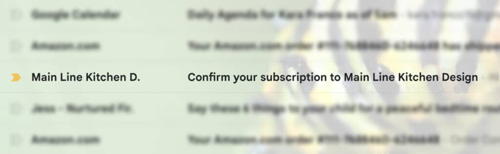 Screenshot of the Main Line Kitchen Design subscription confirmation email in a Gmail inbox